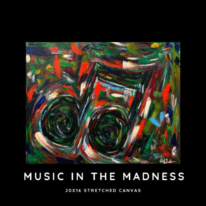Music in the Madness By Andy Trautwein of Trautwein Art
